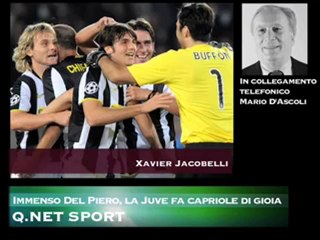 Immenso Del Piero, la Juve fa capriole di gioia