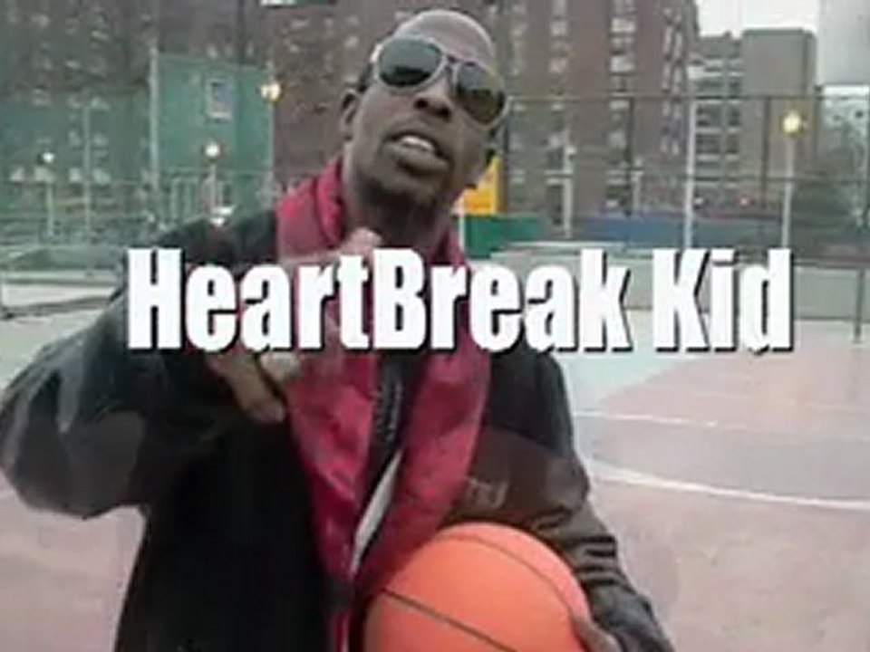 HeartBreak Kid -Ball Hog-Directed By DjNu