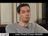 Grand Corps Malade : 