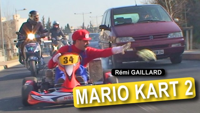 Mario Kart is Back (Rémi Gaillard)