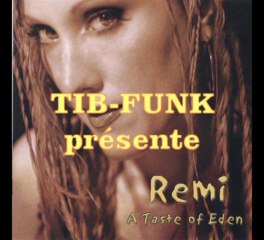 Remi - It Ain't Gonna Change My Love For You TIB-FUNK