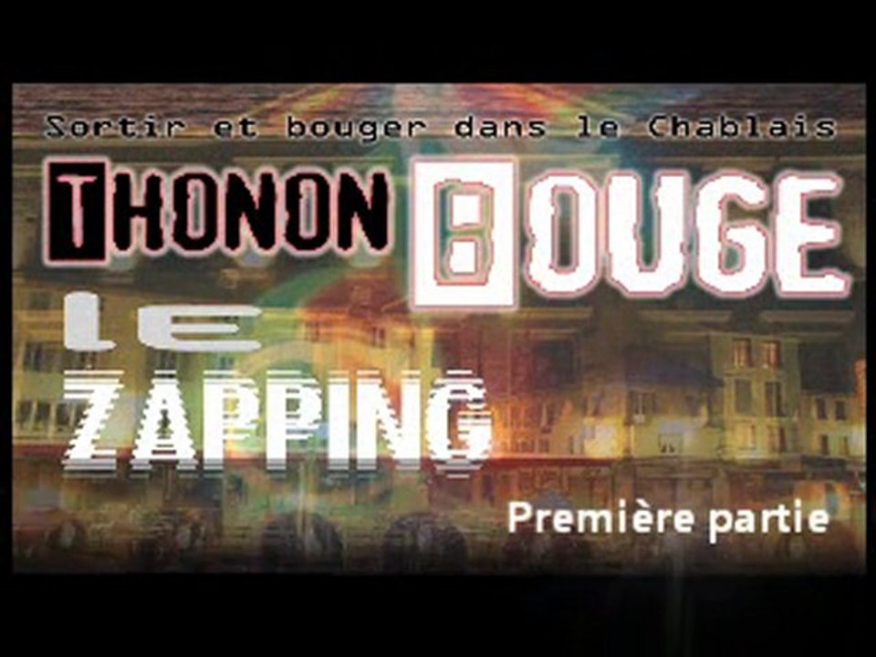 Thonon-Bouge | Le Zapping - fév11