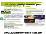 Texas Energy with Low Electricity Rates.