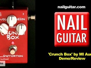 'Crunch Box' Pedal Demo & Review - MI Audio Awesome ...