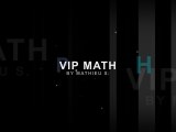 VIP Math - Nouvelle Intro