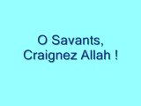 O Savants, Craignez Allah ! -  - Partie 2