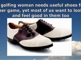 Choosing the right ladies golf shoes