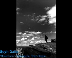 Şeyh Galip - "Müsemmen"
