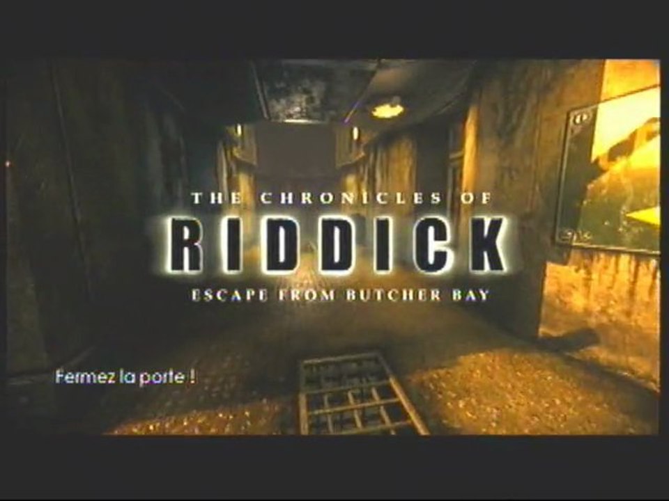 Walkthrough Riddick:butcher bay }1[2/2] (la stratégie)