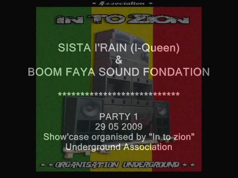 I'Rain (I'Queen) irene de Boom faya krew sound (Saiden) Party 1