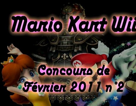 Mario Kart WII - Concours de Février 2011 n° 2