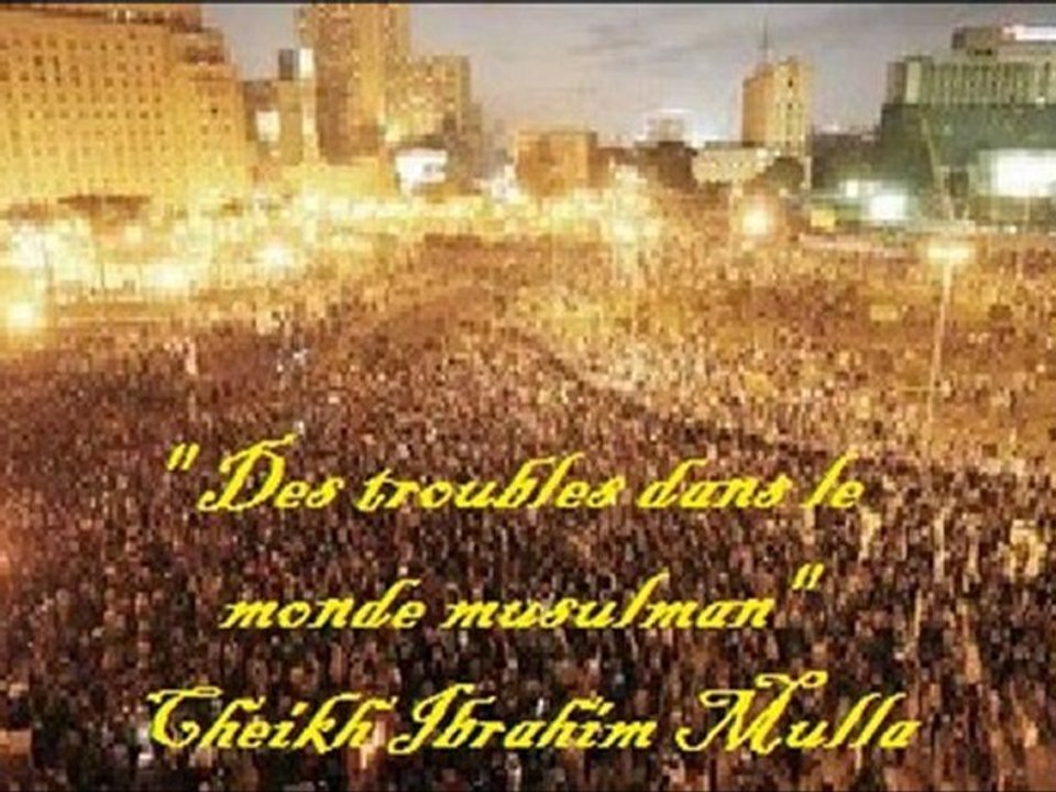 AL-mahdi Troubles ds le monde Musulman Cheikh Ibrahim Mulla