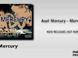 Axel Mercury - Mercury
