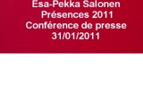 Esa-Pekka Salonen (4/10), Présences 2011