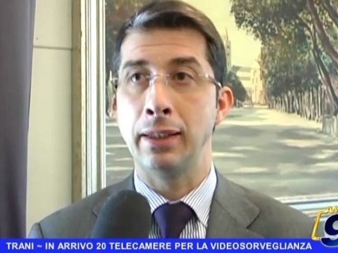 TRANI - in arrivo 20 telecamere per la videosorveglianza