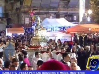 BARLETTA | Festa per San Ruggero e Mons. Monterisi