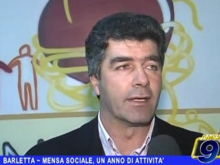 BARLETTA | Mensa sociale, un anno di attività