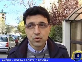 ANDRIA | Porta a porta, criticità
