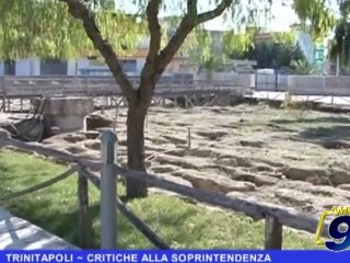 TRINITAPOLI | Critiche alla soprintendenza