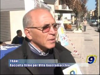 TRANI | Raccolta firme per Villa Guastamacchia