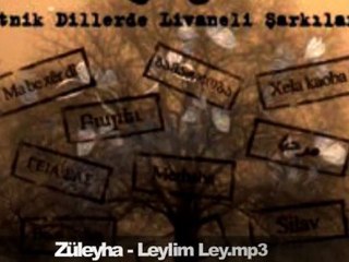 Züleyha - Leylim Ley