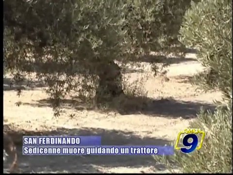 SAN FERDINANDO | Sedicenne muore guidando un trattore