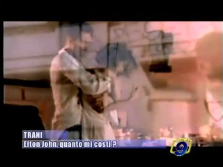 TRANI | Elton john, quanto mi costi?
