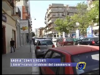 ANDRIA - CONFESERCENTI | L'Amm. risolva i problemi del commercio