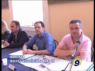 BARLETTA | Nasce l'associazione Kuka 19