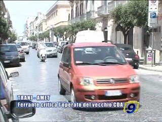 TRANI - AMET | Ferrante critica l'operato del vecchio CDA