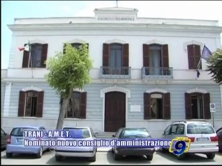 TRANI - A.M.E.T. | Nominato nuovo Consiglio d'Amministrazione