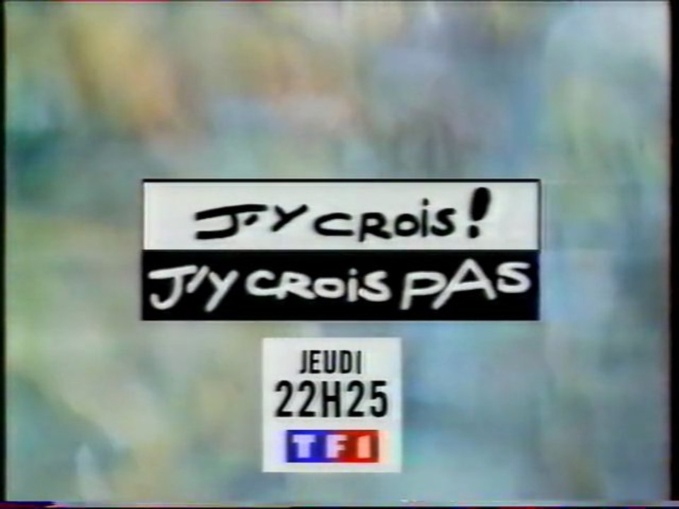 B.A De L'emission J'y Crois ! J'y Crois Pas avril 1996 TF1