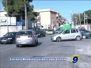 GIORNATA MONDIALE SUI PASSAGGI A LIVELLO