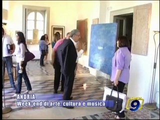 ANDRIA | Week-end di arte, cultura e musica