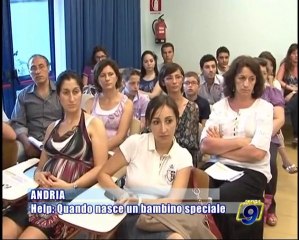 ANDRIA | Help: quando nasce un bambino speciale