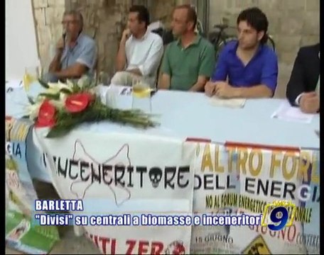 BARLETTA | Divisi su centrali a biomasse e inceneritori