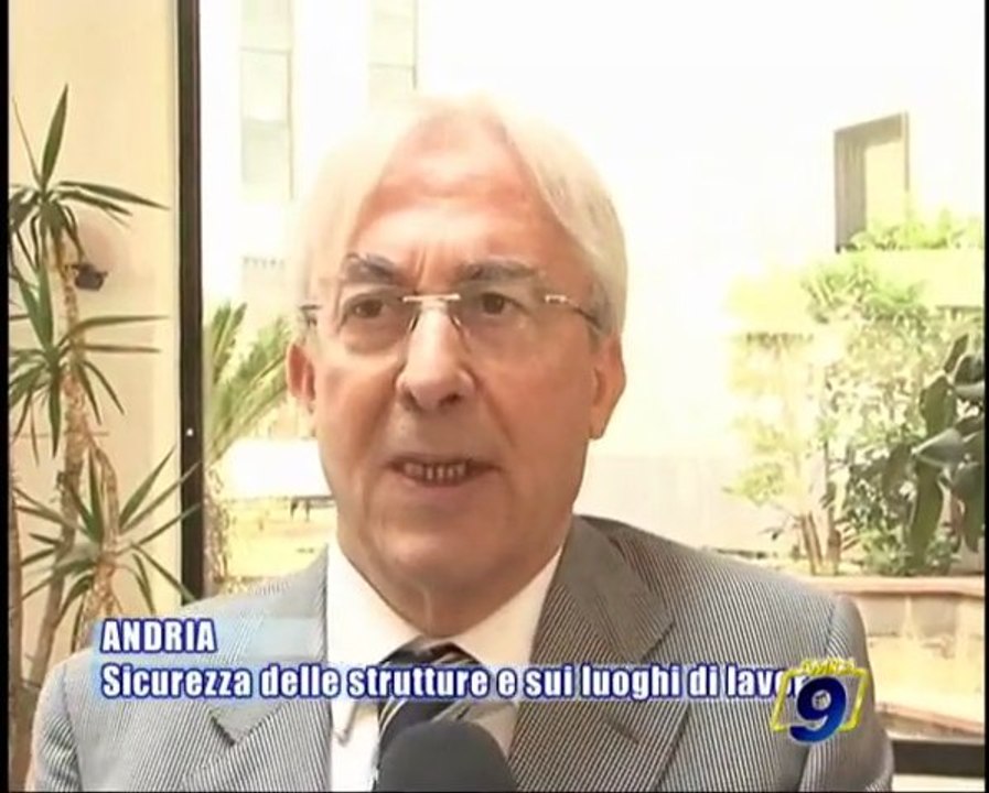 ANDRIA | Convegno sulla sicurezza delle strutture e sui luoghi di lavoro