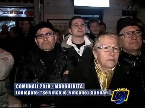 MARGHERITA DI SAVOIA | Comunali 2010 | Lodispoto: Se vinco io, vincono i Salinari