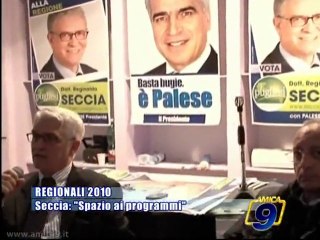 REGIONALI 2010 | Reginaldo Seccia: "spazio ai programmi"