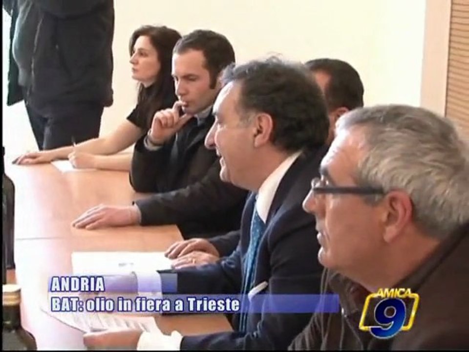 PROVINCIA BAT | Olio nostrano in fiera a Trieste per la 4^ edizione di "Olio Capitale"