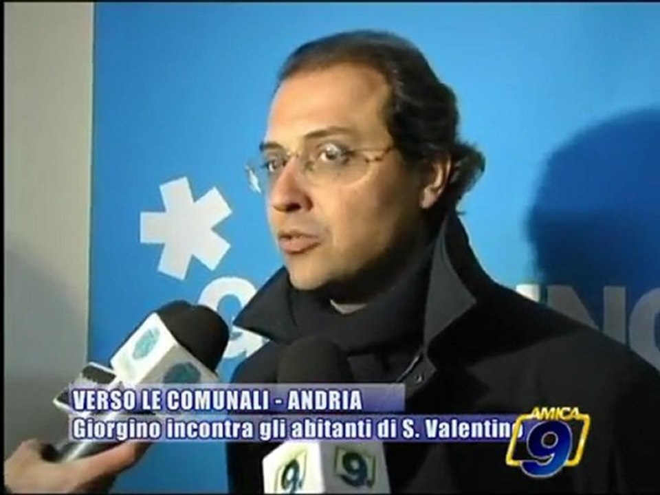 ANDRIA - Comunali 2010, Giorgino incontra gli abitanti di San Valentino