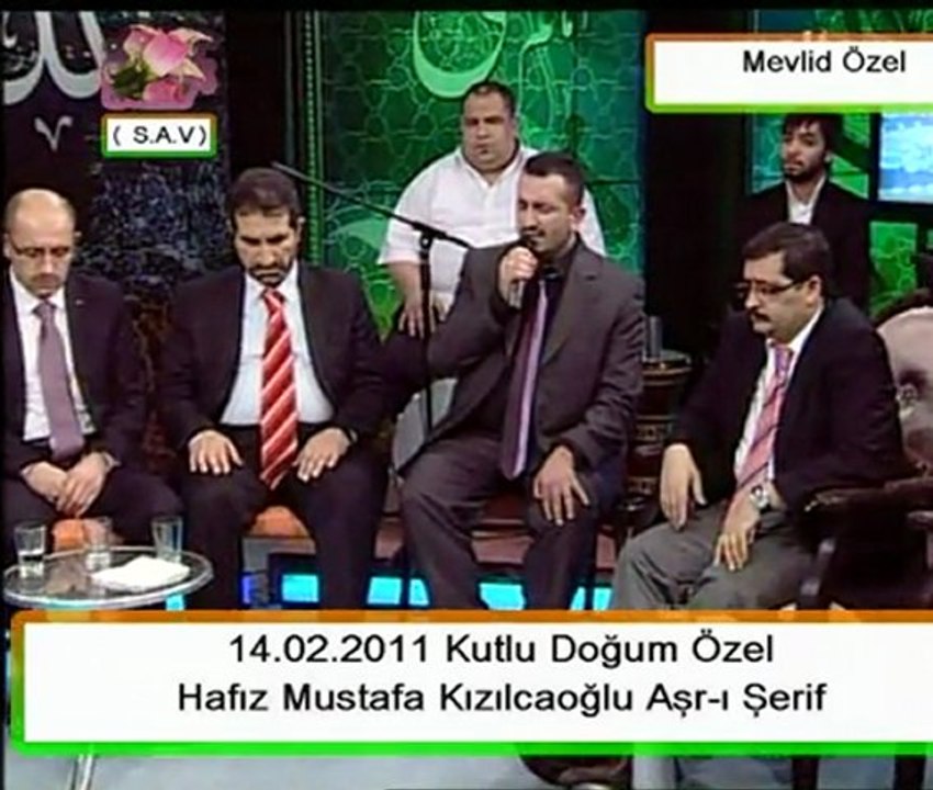 14.02.2011 Kutlu Doğum Hafız Mustafa Kızılcaoğlu Aşr-ı Şerif
