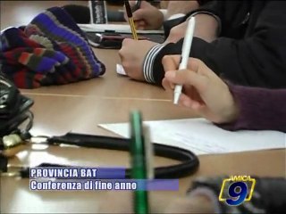 PROVINCIA BAT. Conferenza di fine anno