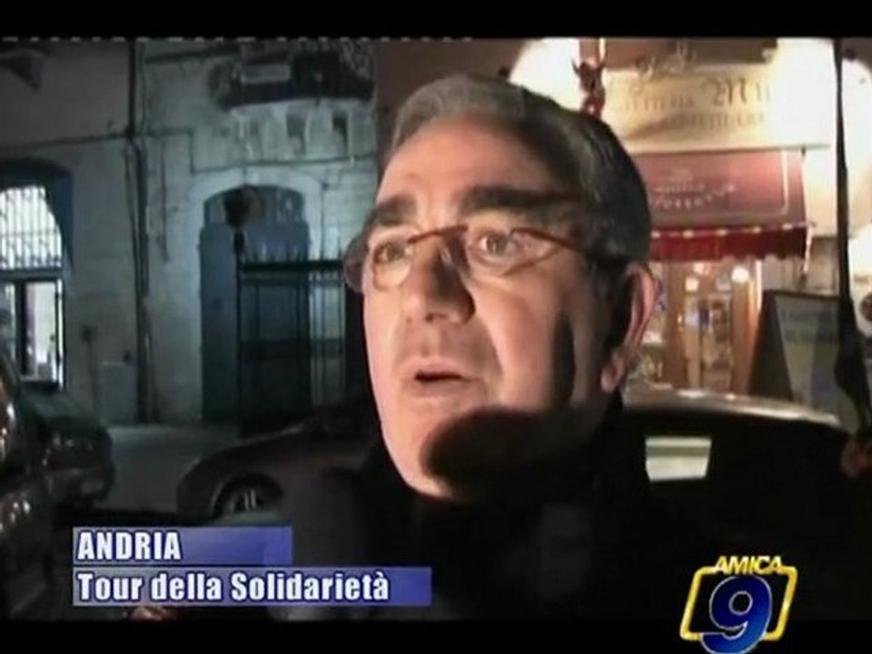 ANDRIA. Tour della Solidarieta'