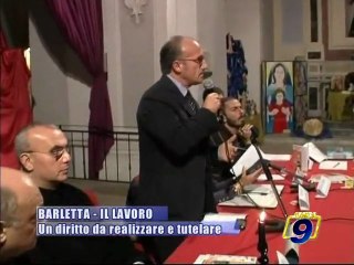 BARLETTA. Il lavoro, un diritto da realizzare e tutelare