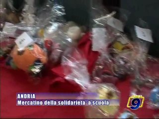 ANDRIA. Mercatino della solidarieta' a scuola