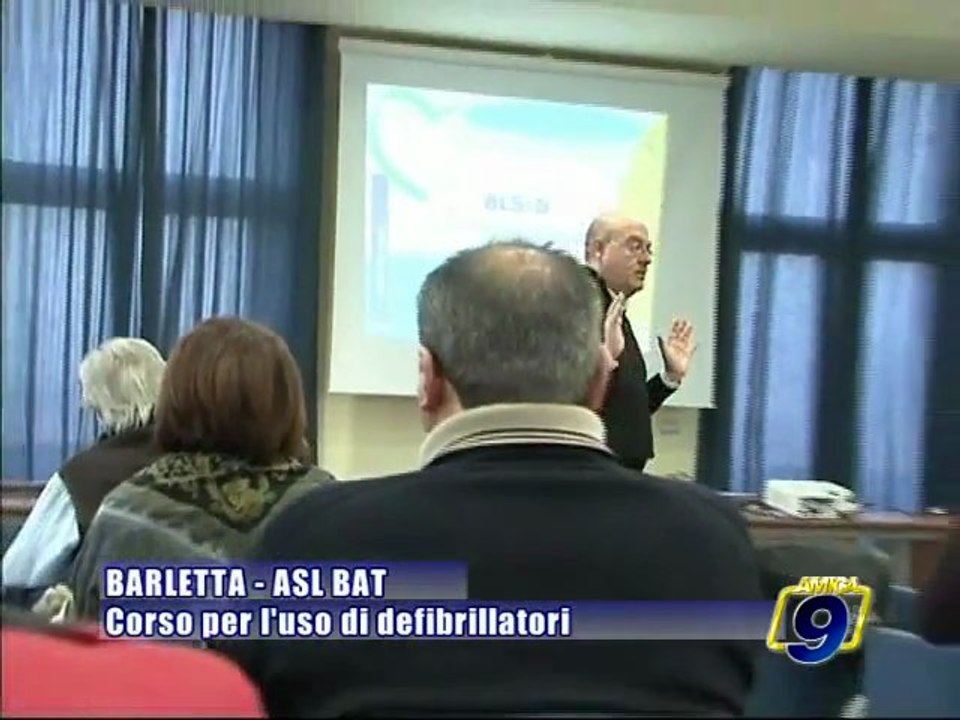 BARLETTA. ASL/BAT Corso per l'uso di defibrillatori