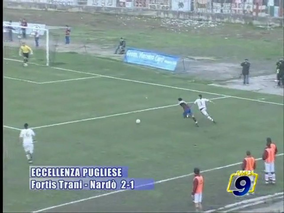 FORTIS TRANI - NARDO' 2-1 [15^ Giornata Eccellenza Pugliese 2009/2010]