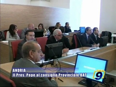 PROVINCIA BAT. Il presidente Pepe al consiglio provinciale della BAT