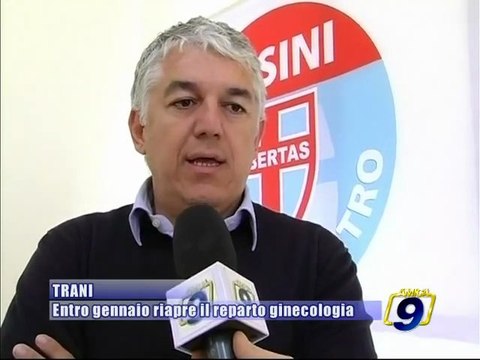 TRANI. Entro gennaio riapre il reparto di ginecologia